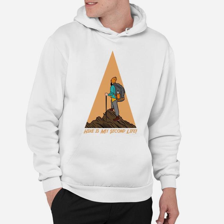 Hike Is My Second Life I Love Camping Adventure Hoodie