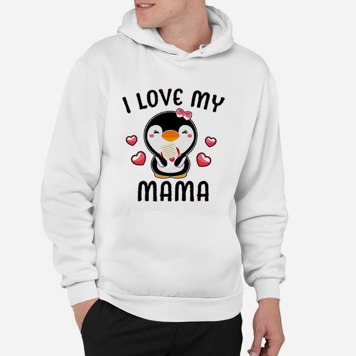 I Love My Mama With Cute Penguin And Hearts Hoodie