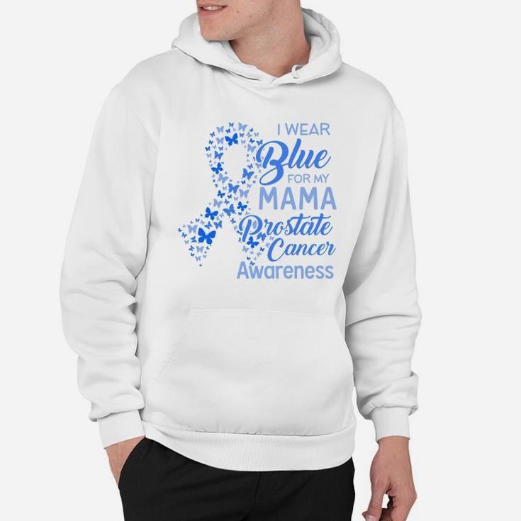 I Wear Blue For My Mama Proud Mom Love Mom Hoodie