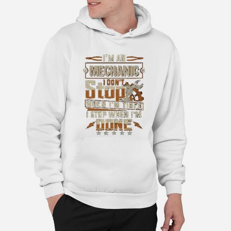 Im A Electrician Not Stopping When Im Tired Hoodie
