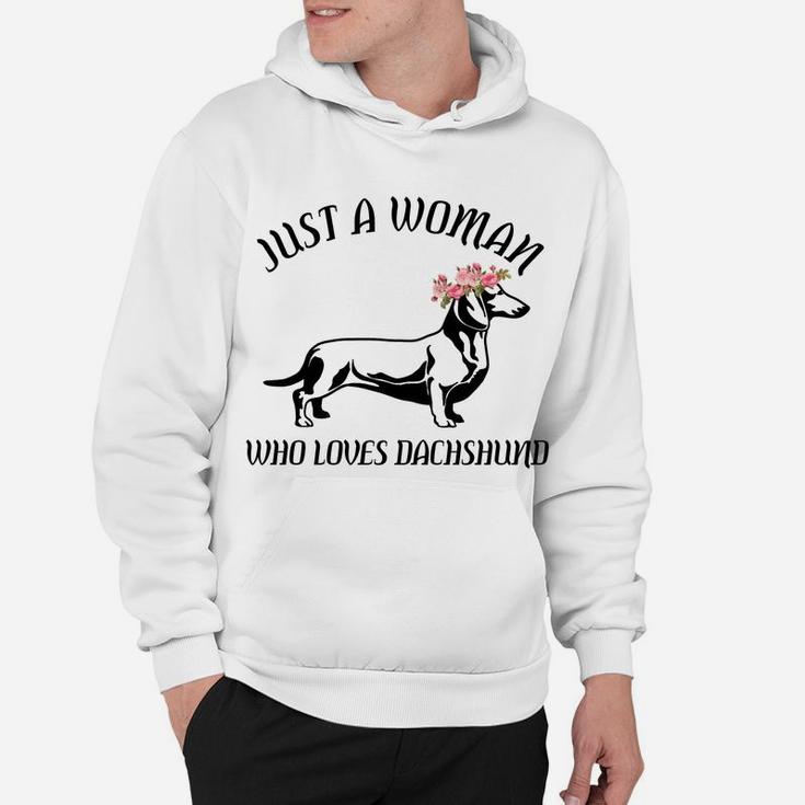 Just A Woman Who Loves Dachshund Dogs Lovers Gifts Hoodie