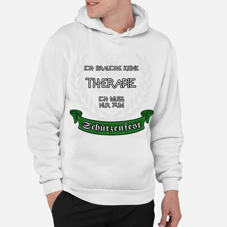 Lustiges Schützenfest Hoodie, Therapie-Ersatz Motiv