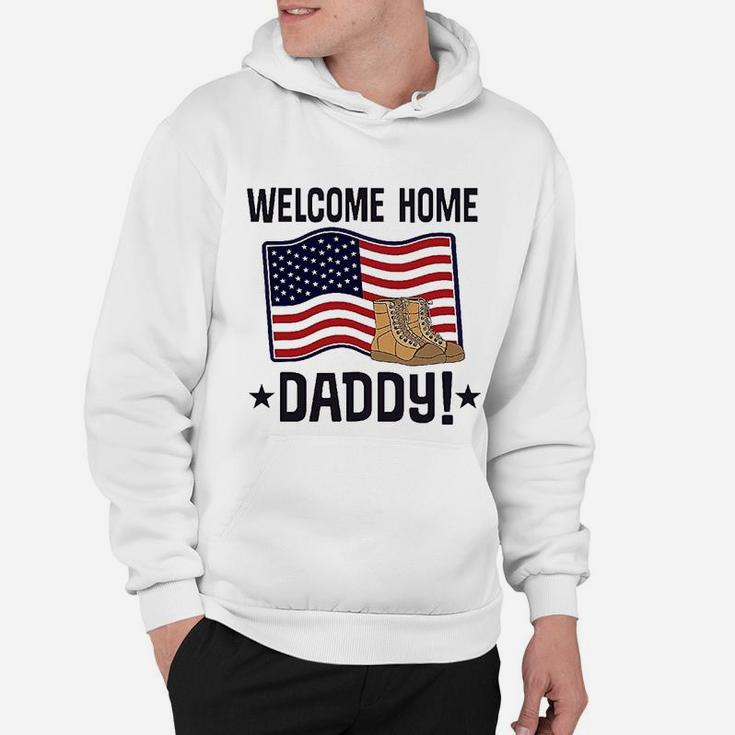 Military Daddy Welcome Home, best christmas gifts for dad Hoodie