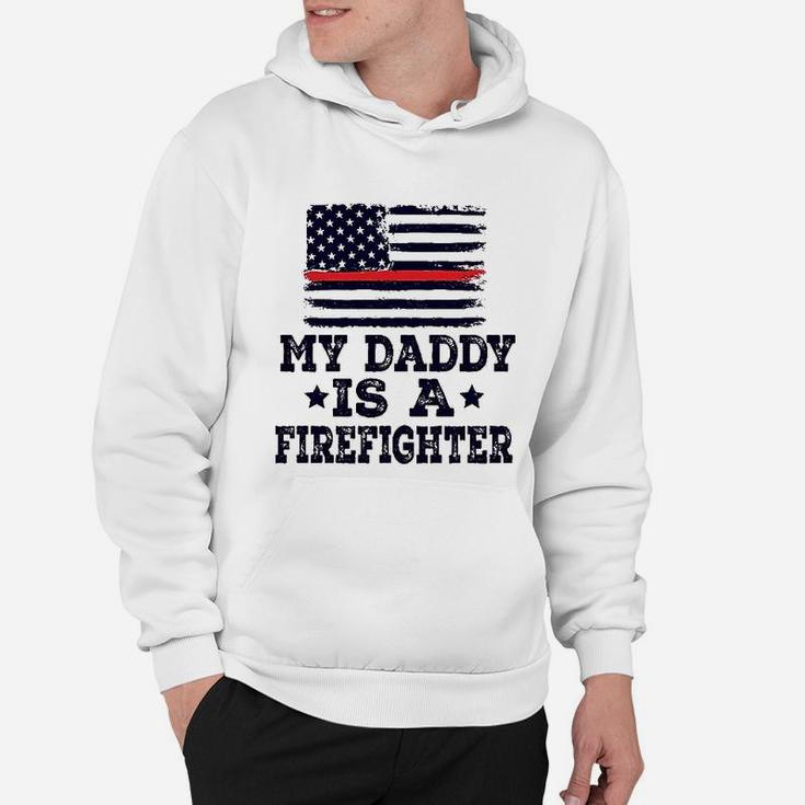 My Daddy Is A Firefighter, best christmas gifts for dad Hoodie