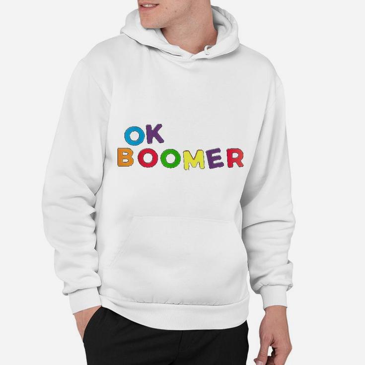 Ok Boomer Graphic Colorful Art Hoodie