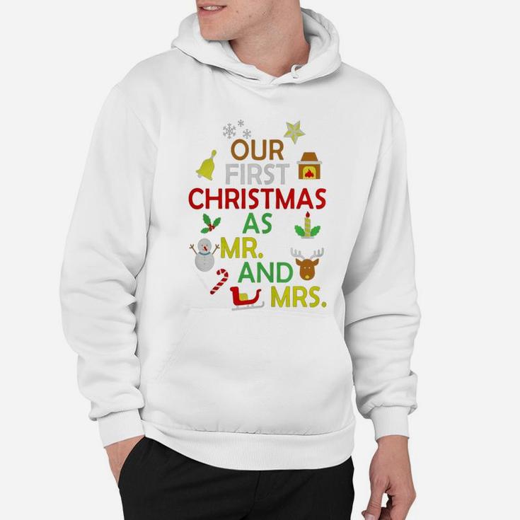 Our First Christmas As Mr And Mrs T-shirt Newly Wed Marriag Hoodie