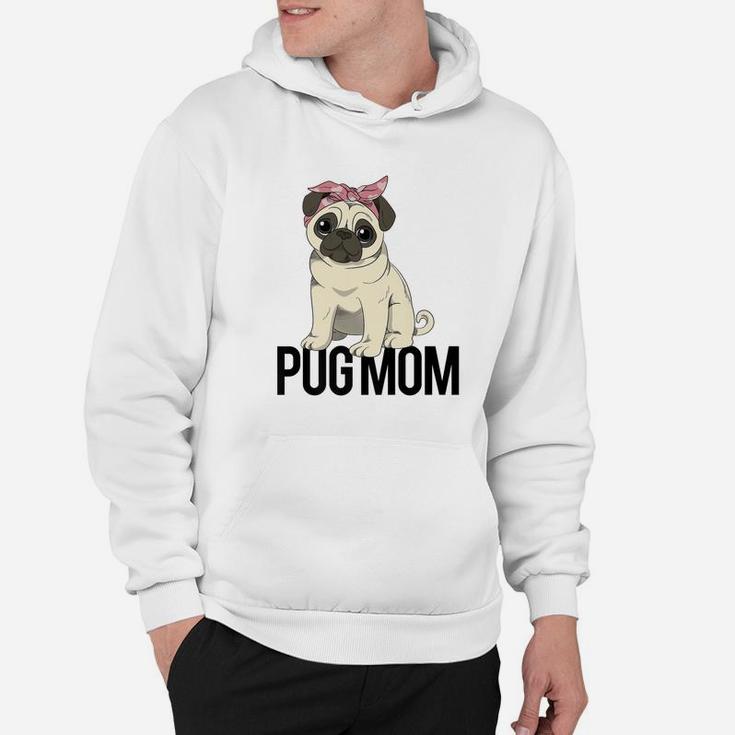 Pug Mom Shirt For Women And Girls Hoodie