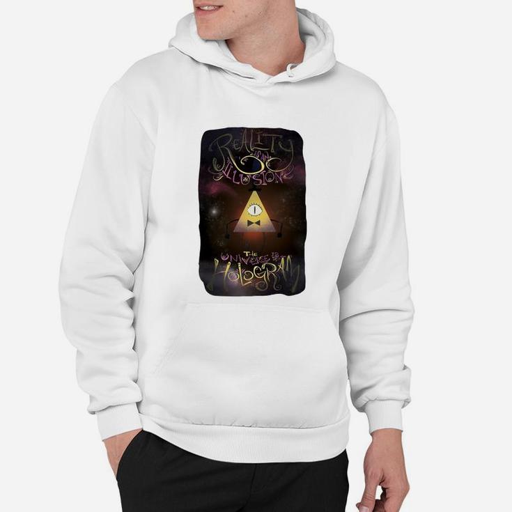 Reality Is An Illusion - Bill Cipher Hoodie