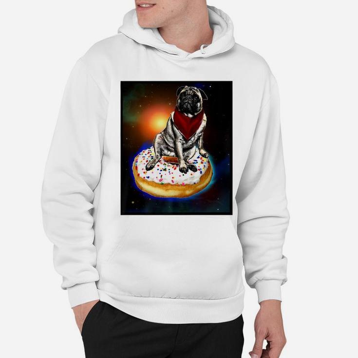 Space Pug Dog Astronaut Riding A Donut Hoodie