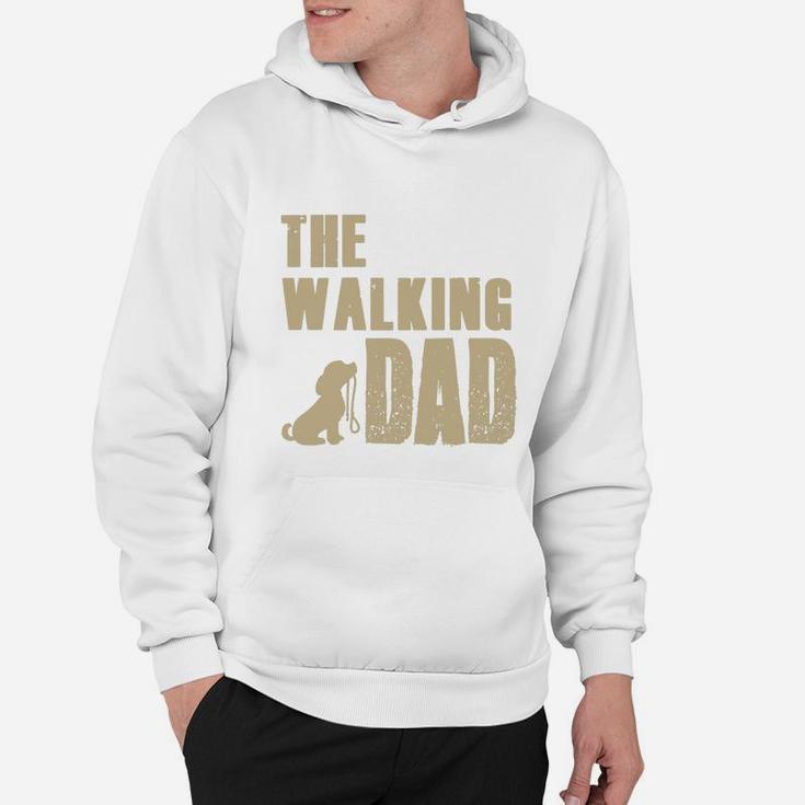 The Walking Dog Dad Funny Hoodie