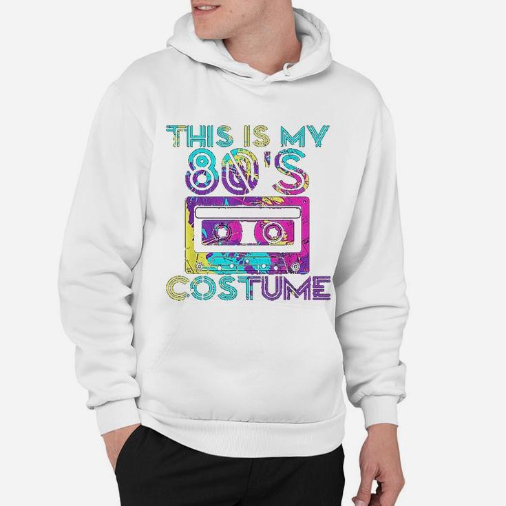 This Is My 80s Costume 80's Party Cassette Tape Hoodie