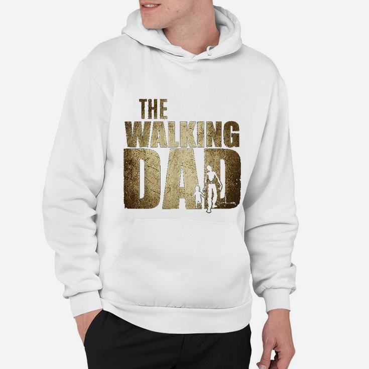 Walking Dad Gift Funny Father Xmas Birthday Gift For Dad Hoodie