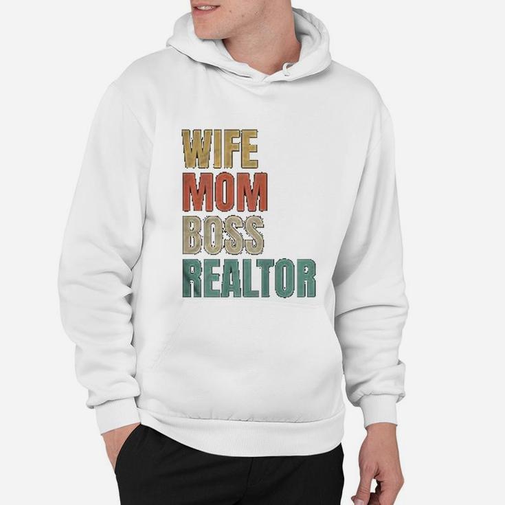 Wife Mom Boss Realtor Hoodie