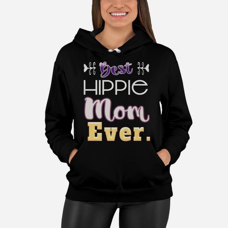 Best Hippie Mom Ever Clever Mama Women Hoodie