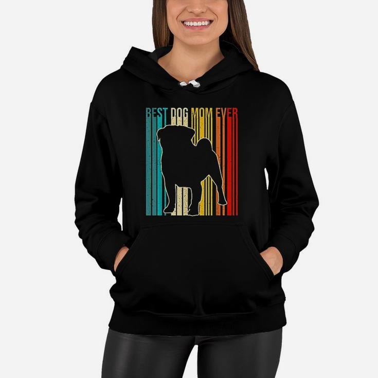 Best Pug Mom Ever Mothers Day Dog Pets Lovers Gifts Black Women Hoodie