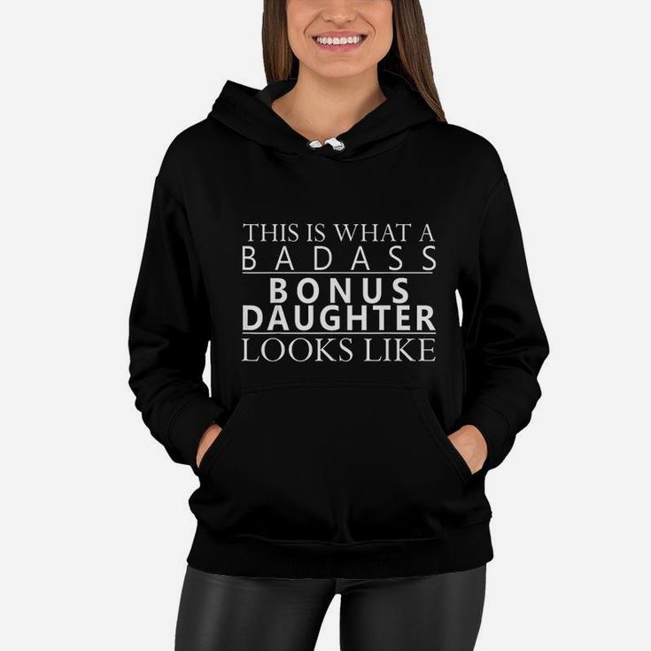 Bonus Daughter Funny Family Gift For Stepdaughter Women Hoodie