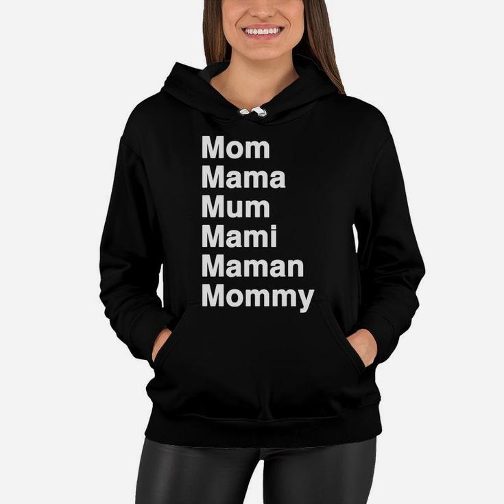 Call Me Mama Momma Mom Maman Mum Women Hoodie