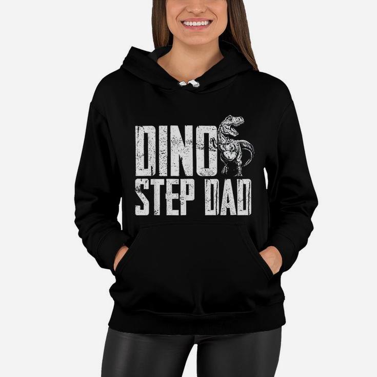 Dino Step Dad Dinosaur Family Women Hoodie