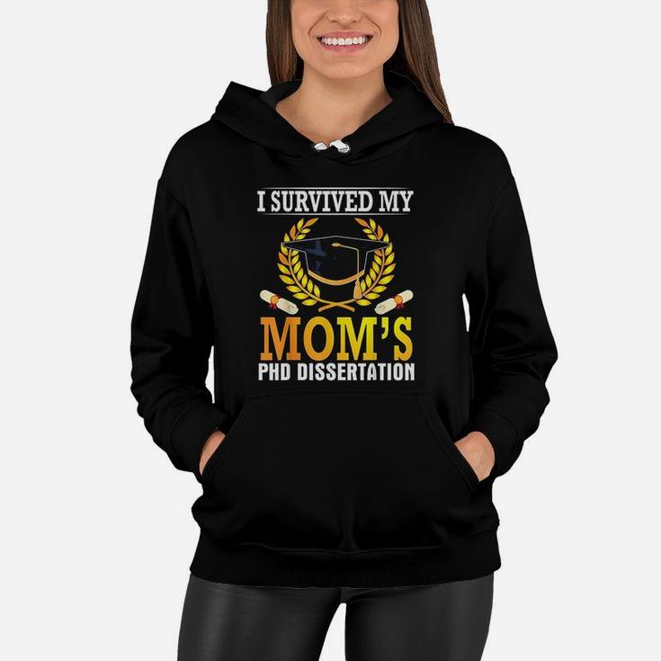 I Survived My Moms Women Hoodie
