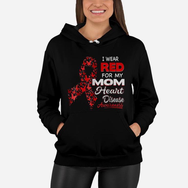 I Wear Red For My Mom Heart Disease Women Hoodie