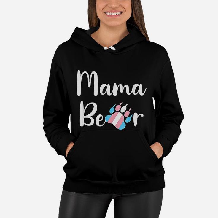 Mama Bear Transgender Mom Trans Pride Lgbt Women Hoodie