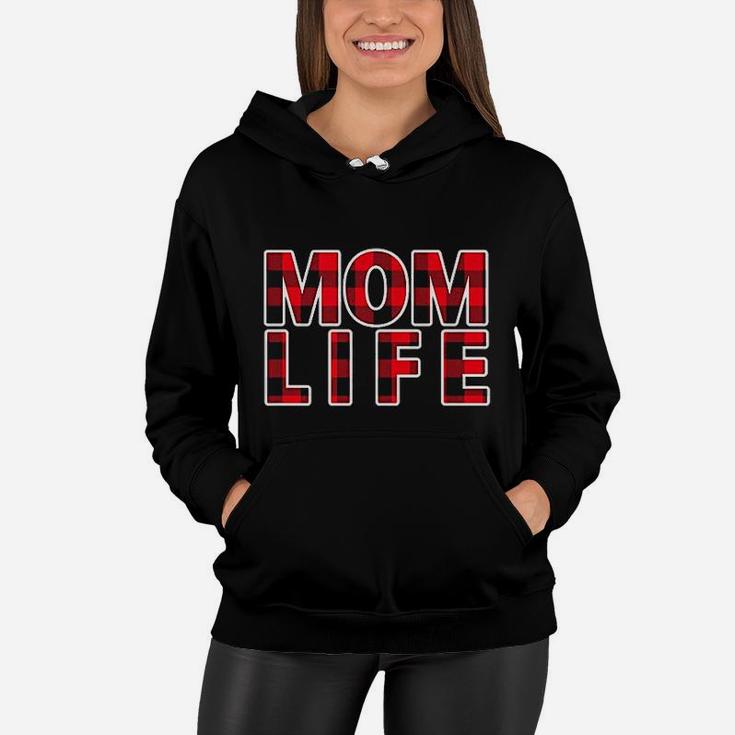 Mom Life Momlife Mama Bear Mom Mode Red Plaid Design For Mom Women Hoodie