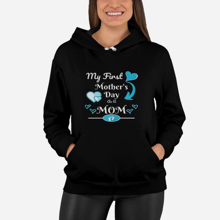 My First Mothers Day As Mom 2021 Women Hoodie