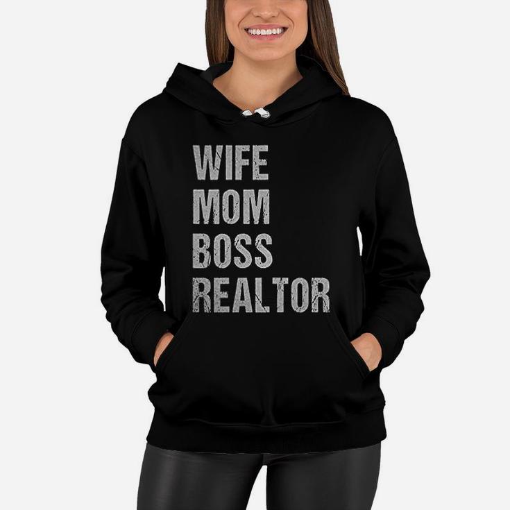 Realtor Mom Wife Mom Boss Realtor Women Hoodie
