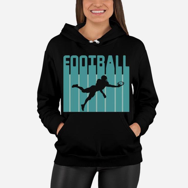 Retro Football Design Player Favorite Sport In The Life Women Hoodie