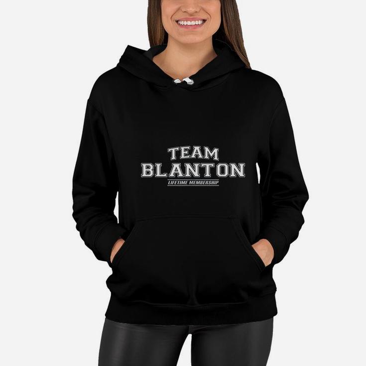Team Blanton Proud Family Surname Last Name Gift Women Hoodie