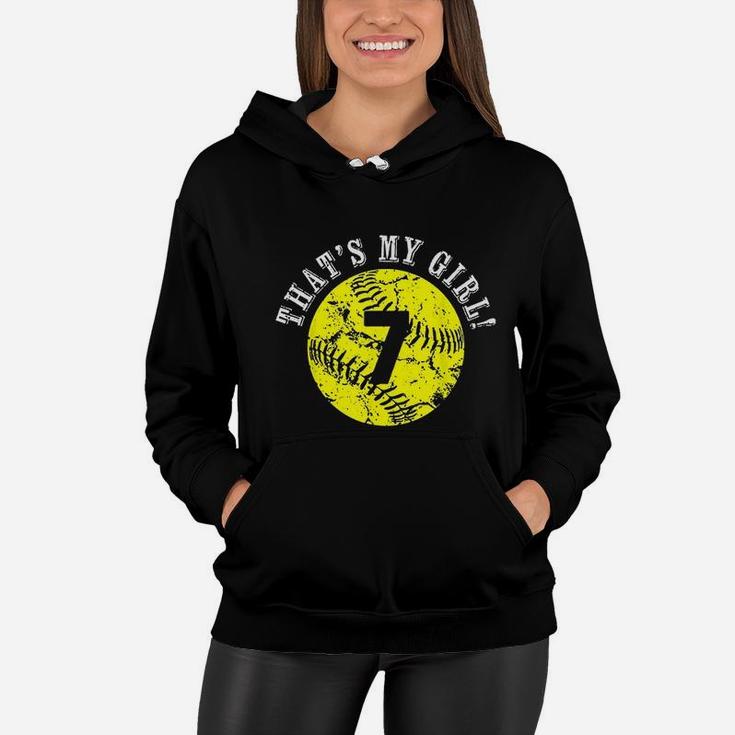That Is My Girl Softball Player Mom Or Dad Gift Women Hoodie