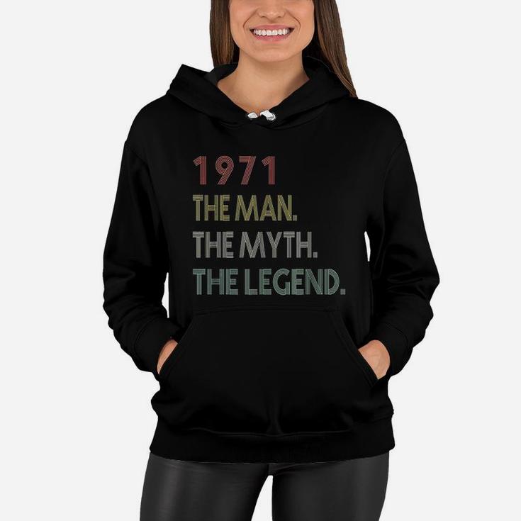 Vintage 1971 Man Myth Legend Birthday Gifts For 51 Years Old  Women Hoodie