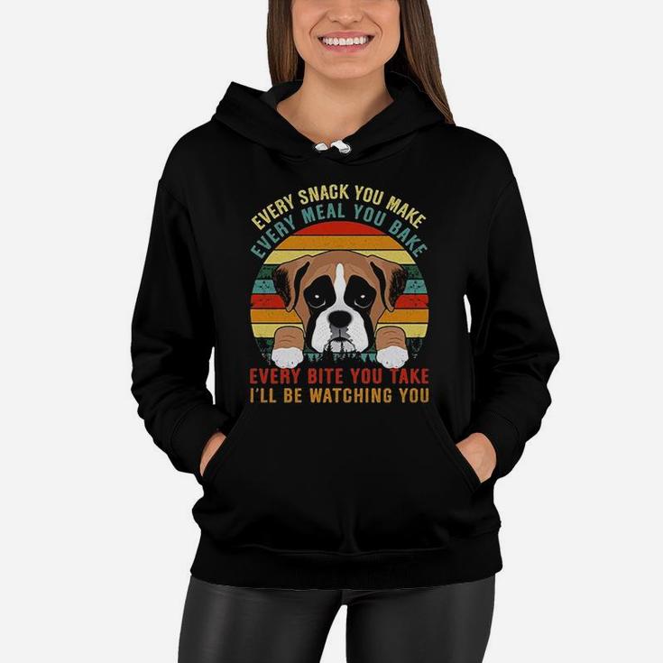 Vintage Every Snack You Make Every Meal You Bake I Will Be Watching You Women Hoodie