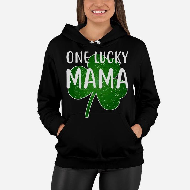 Womens One Lucky Mama Funny St Patricks Day Party Women Hoodie