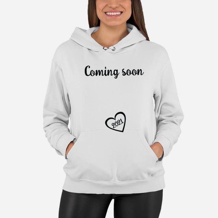 Coming Soon 2021 Mom To Be Reveal New Mom Announcement Women Hoodie