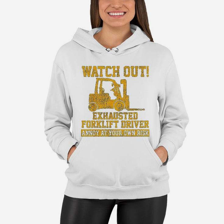 Forklift Driver Watch Out Gift Vintage Women Hoodie