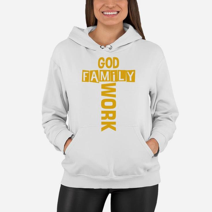 God Family Work Best Fathers Gift Idea, Gifts For Dad Women Hoodie