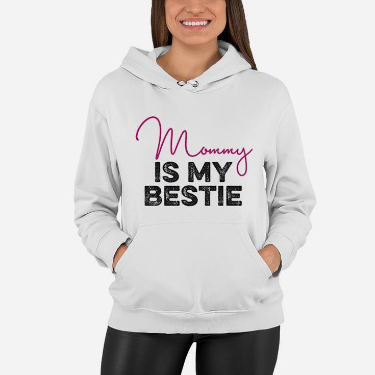 Heart Co Designs Mom Baby Mommy Is My Bestie Women Hoodie