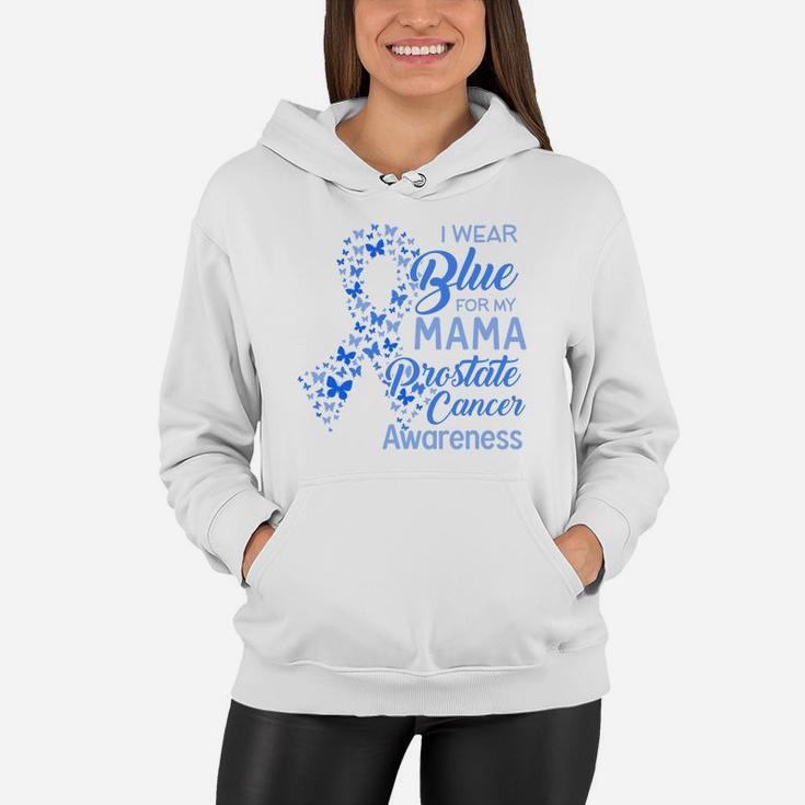 I Wear Blue For My Mama Proud Mom Love Mom Women Hoodie