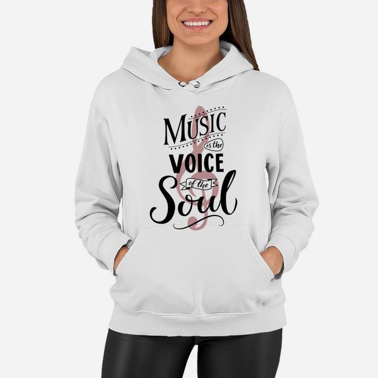 Music Is The Voice Of The Soul. Inspirational Quote Typography, Vintage Style Saying On White Background. Dancing School Wall Art Poster. Women Hoodie