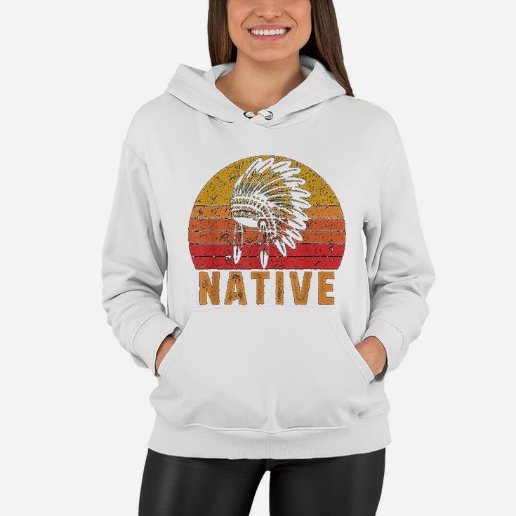 Native American Pride Vintage Native Indian Women Hoodie