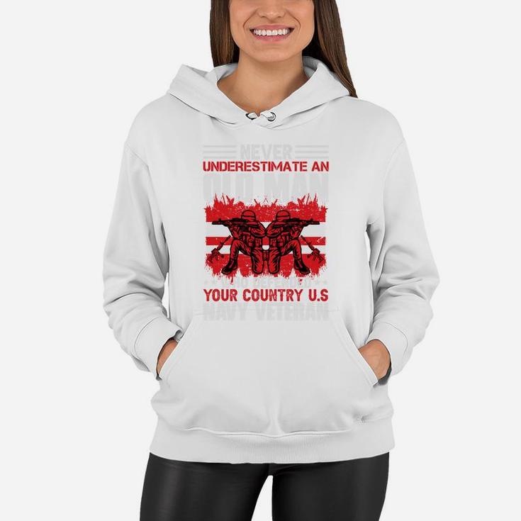 Never Underestimate An Old Man Who Defended Your Country US Navy Veteran Women Hoodie