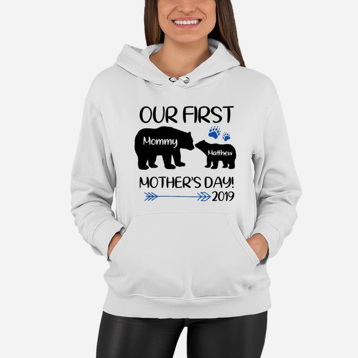 Our First Mother s Day 2019 Mommy Baby Bear Matching Women Hoodie
