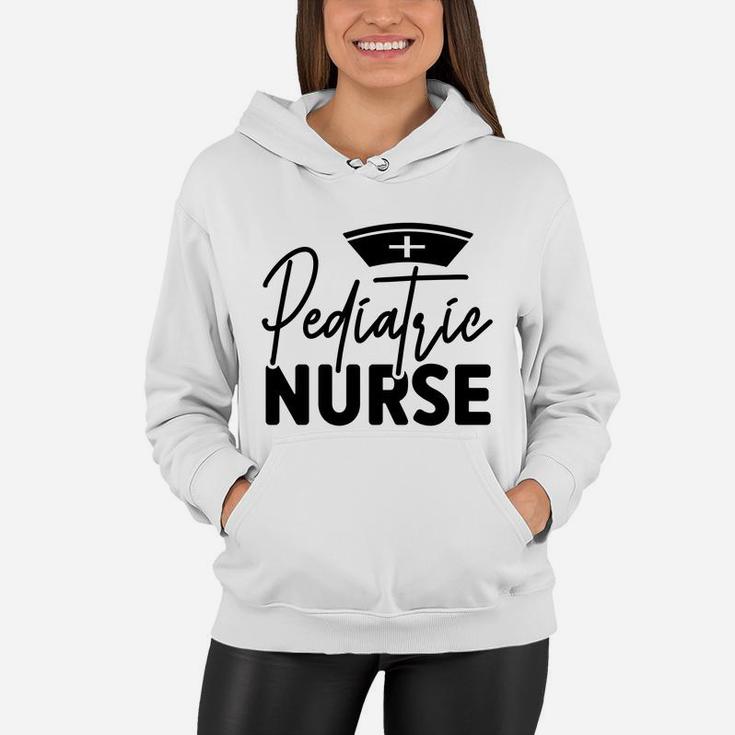Pediatric Nurse Nurse Best Nurse Gift Graduation Gift Women Hoodie