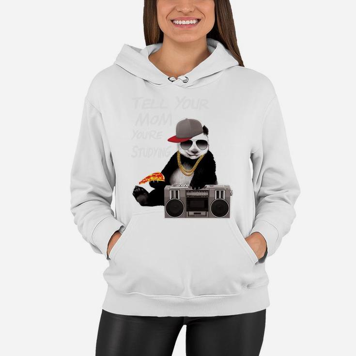Tell Your Mom Youre Studying Panda Bear Women Hoodie