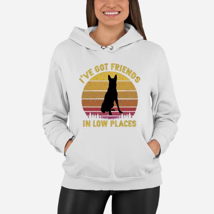Vintage Belgian Malinois I Have Got Friends In Low Places Dog Lovers Women Hoodie