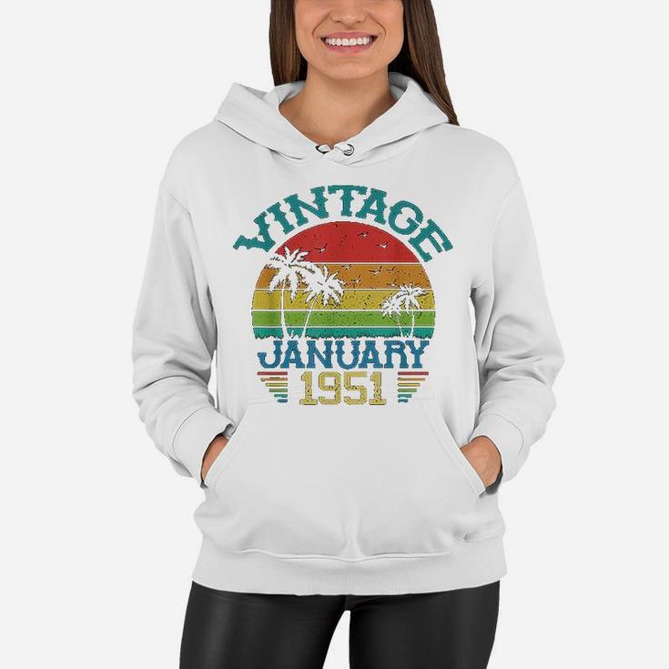 Vintage January 1951 71 Years Old 71st Birthday Decoration  Women Hoodie