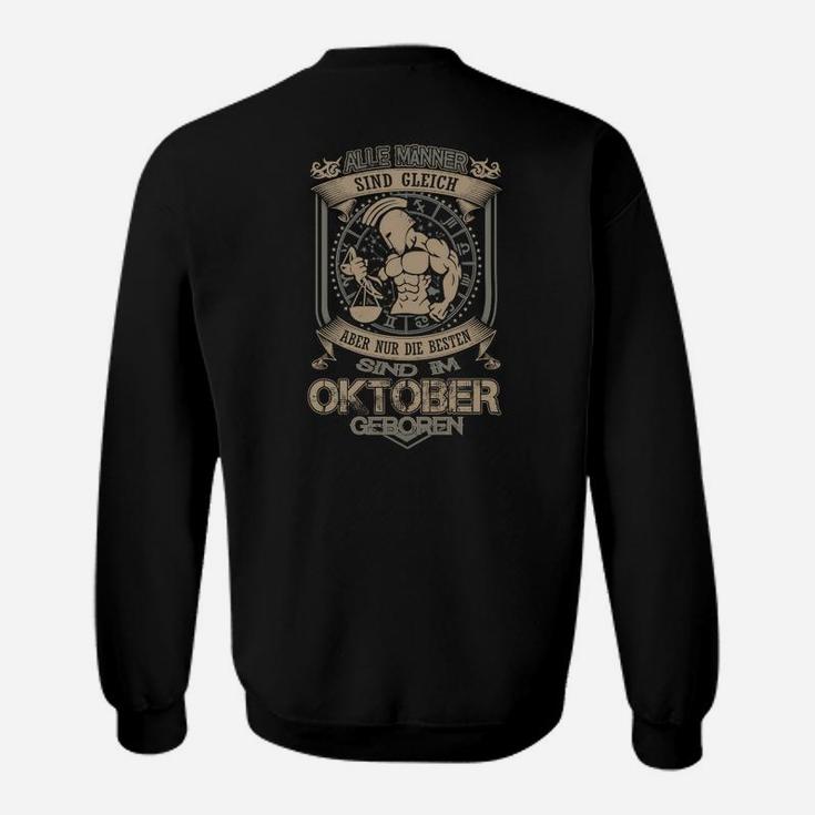 Besten Sind Im Oktober Geboren Sweatshirt