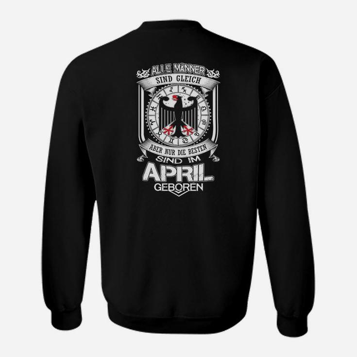 Bester Sind Im April Georen Sweatshirt