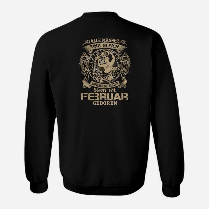 Die Bester Sind Im Februar Georen Sweatshirt